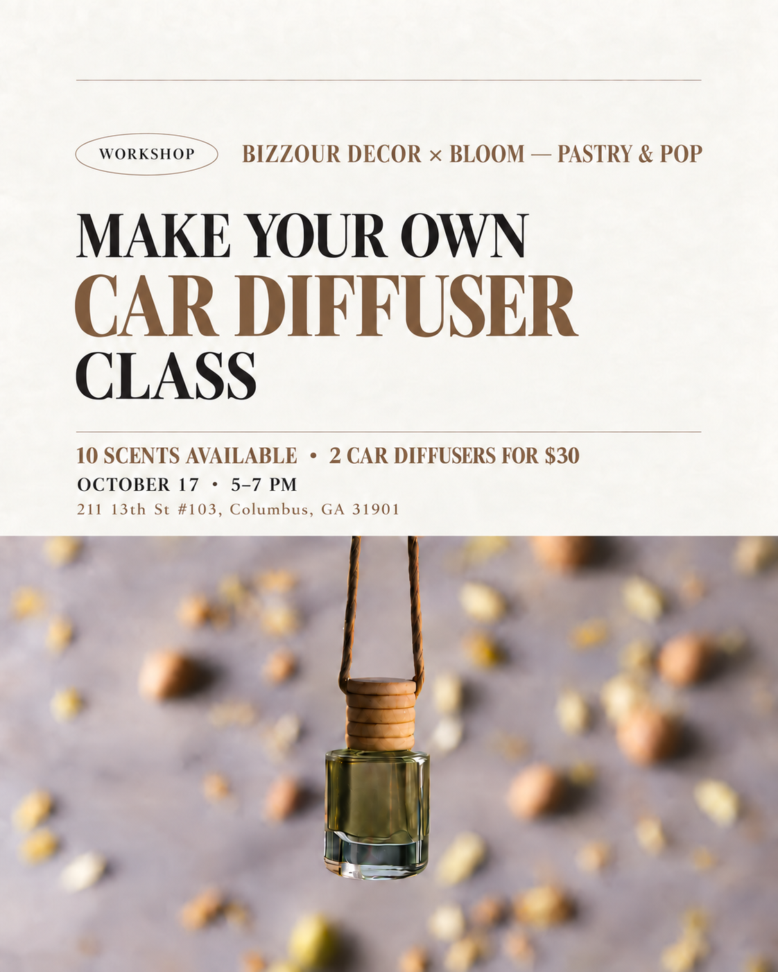 Bizzour Decor and Bloom — Pastry & Pop car diffuser workshop flyer for October 17, 5–7 PM in Columbus, Georgia.